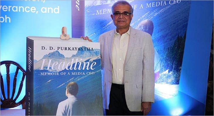 DD Purkayastha Headline: Memoir of a Media CEO