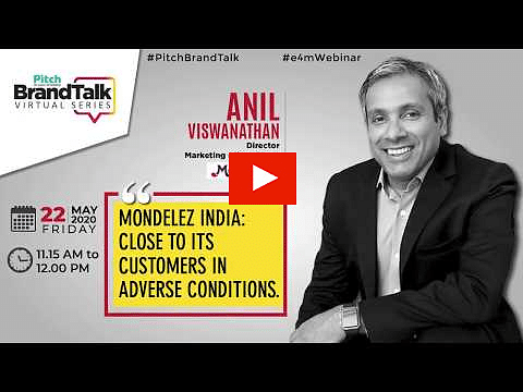 Pitch BrandTalk Virtual Series, Anil Viswanathan, Director – Marketing (Chocolates), Mondelez India?blur=25